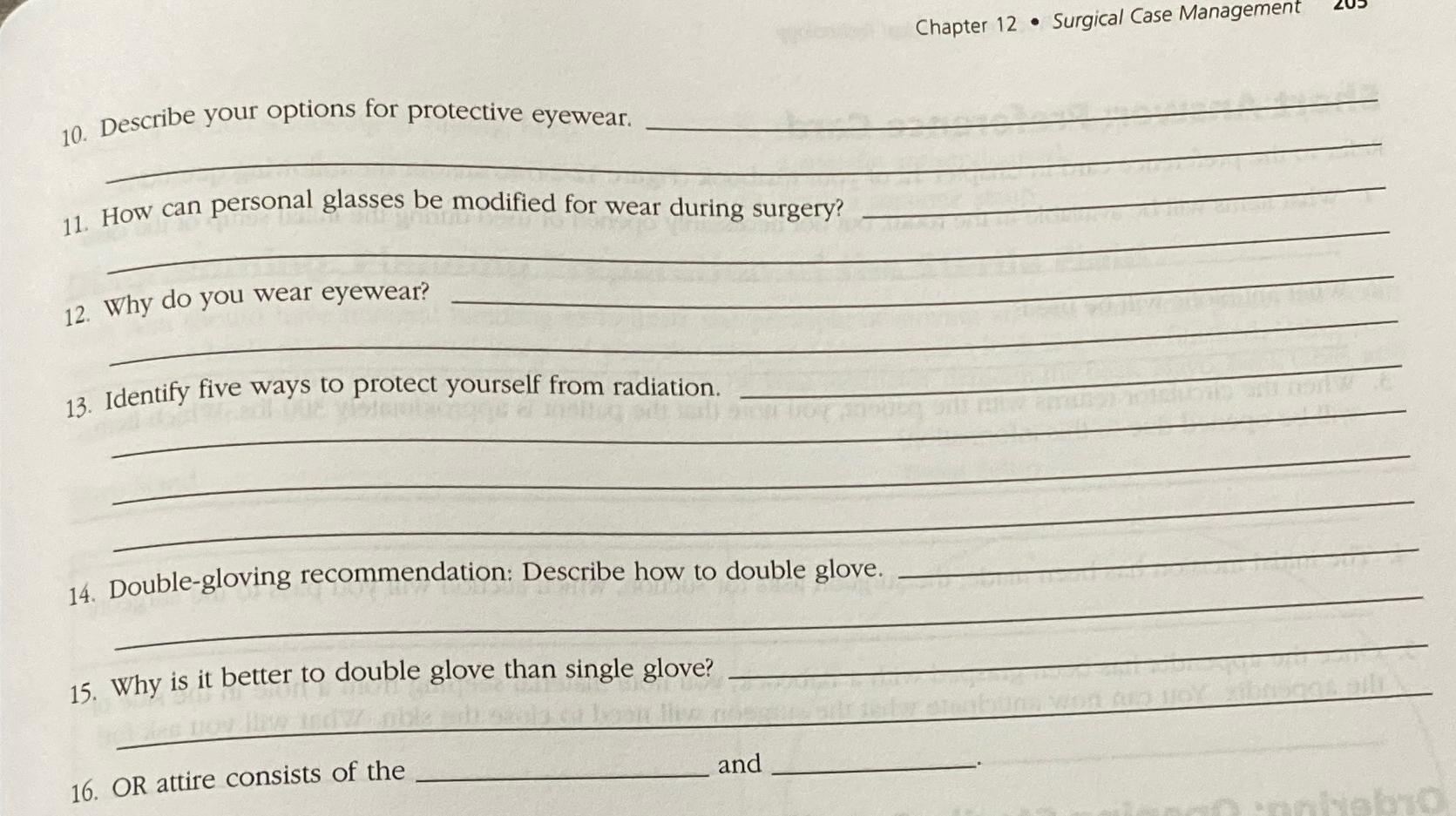  Chapter 12- Surgical Case Management 10. Describe your options for protective