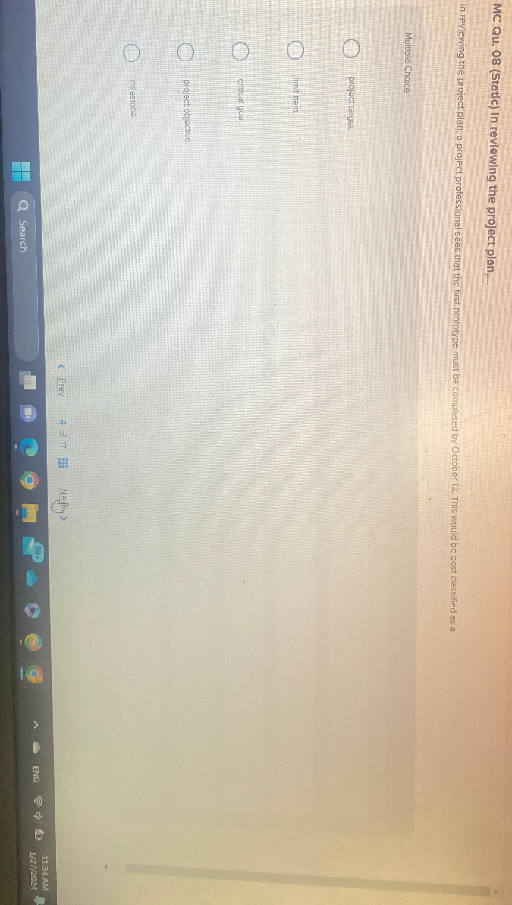 MC Qu.08(Static) In revlewing the project plan,... In reviewing the project