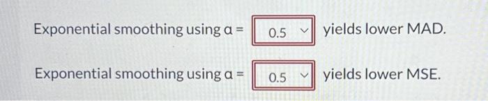 to decide which of the two models produced a better forecast. (Round