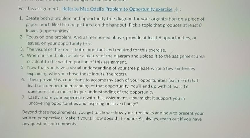  For this assignment - Refer to Mac Odell's Problem to Opportunity
