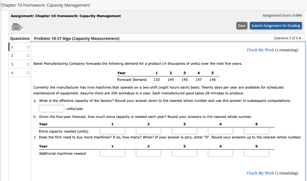  Chapter 10 Homework: Capacity Management Assignment: Chapter 10 Homework: Capacity Management