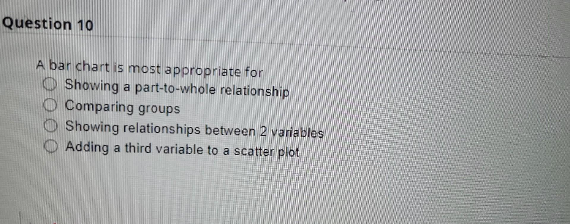 must be Categorical Discrete Continuous Moving to another question will save this