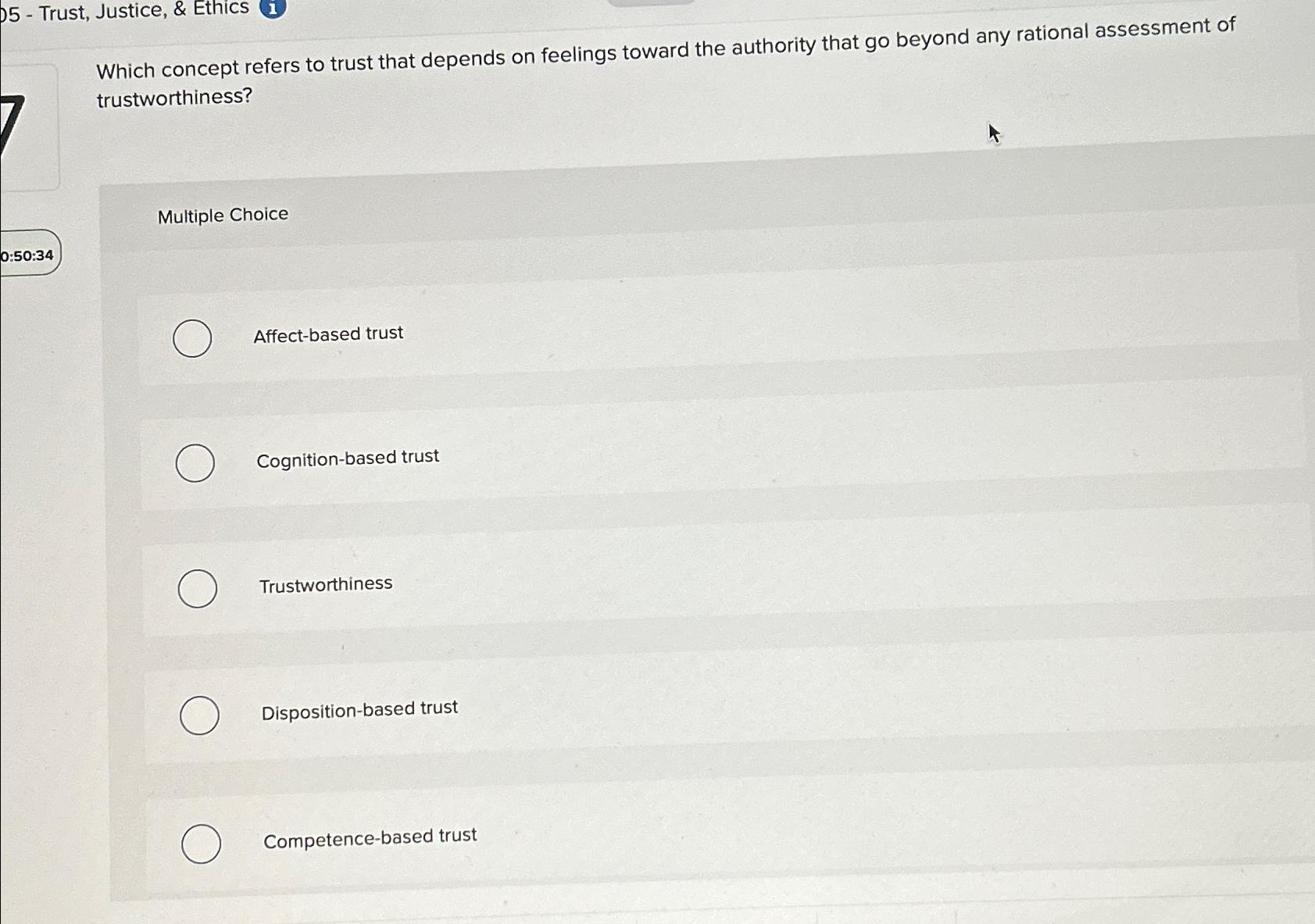  5- Trust, Justice, & Ethics 1 Which concept refers to trust
