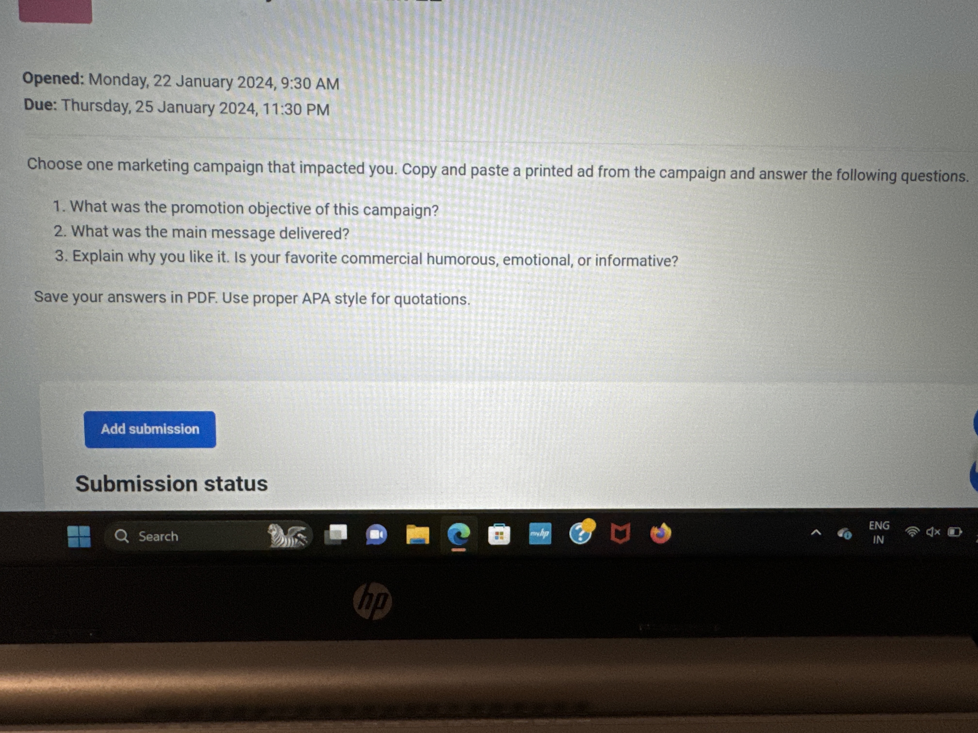  Opened: Monday, 22 January 2024,9:30 AM Due: Thursday, 25 January 2024,11:30