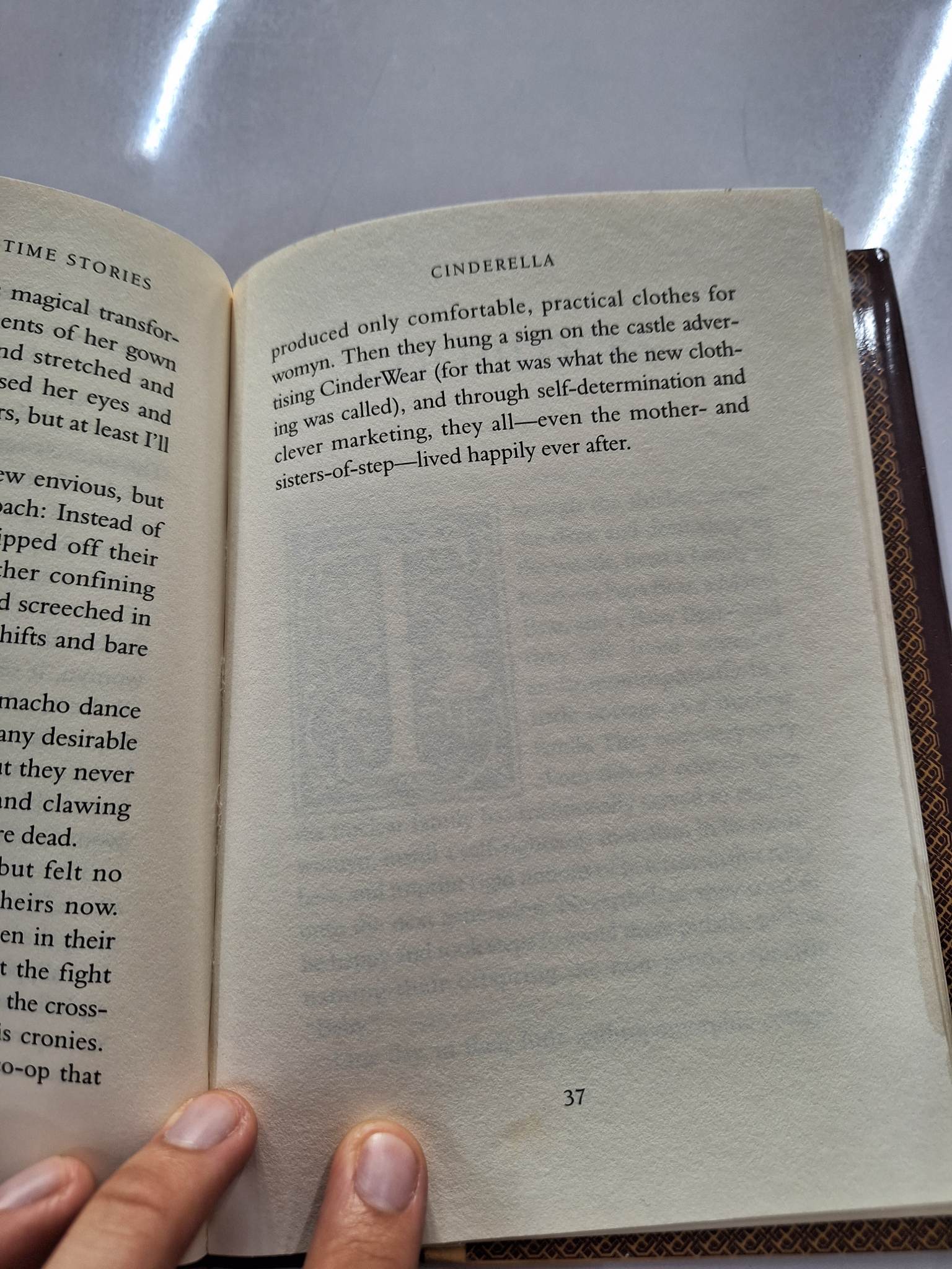 her father married a widow with two older daughters. Cinderella's mother-of-step treated