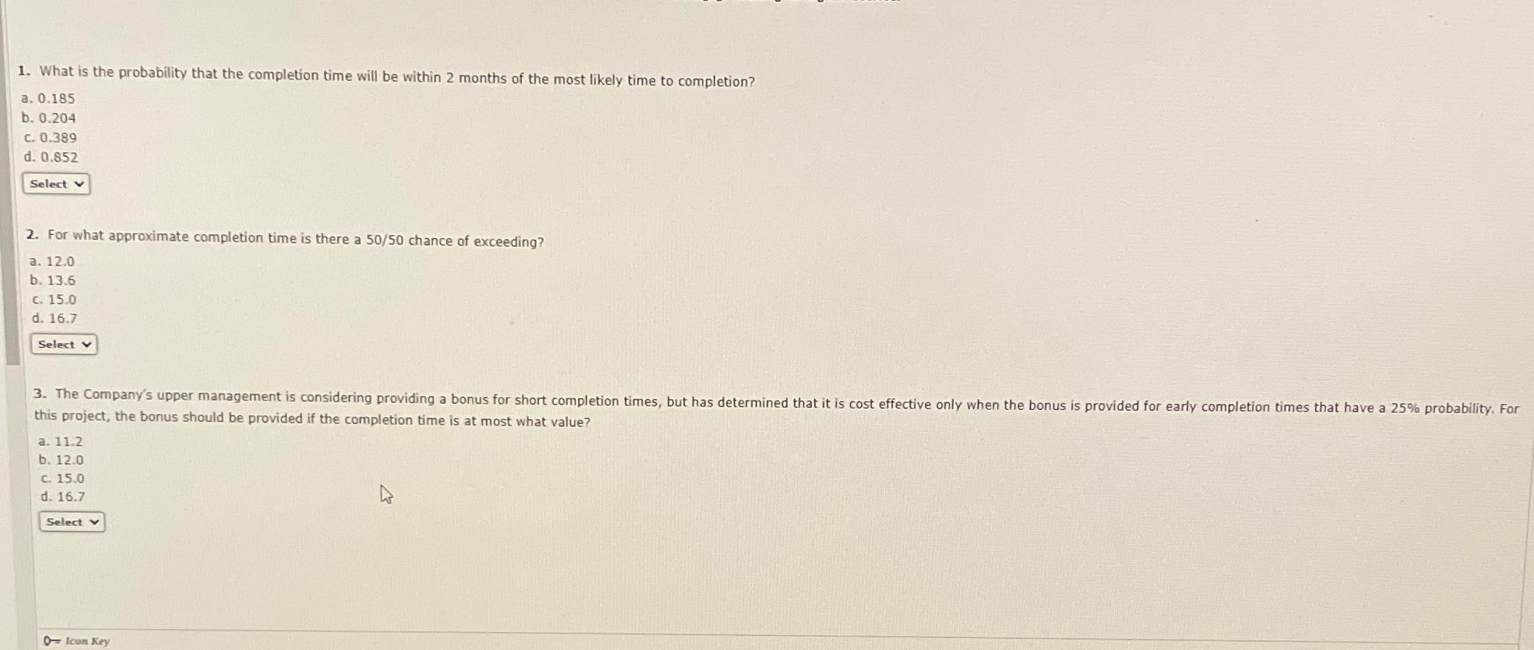  What is the probability that the completion time will be within