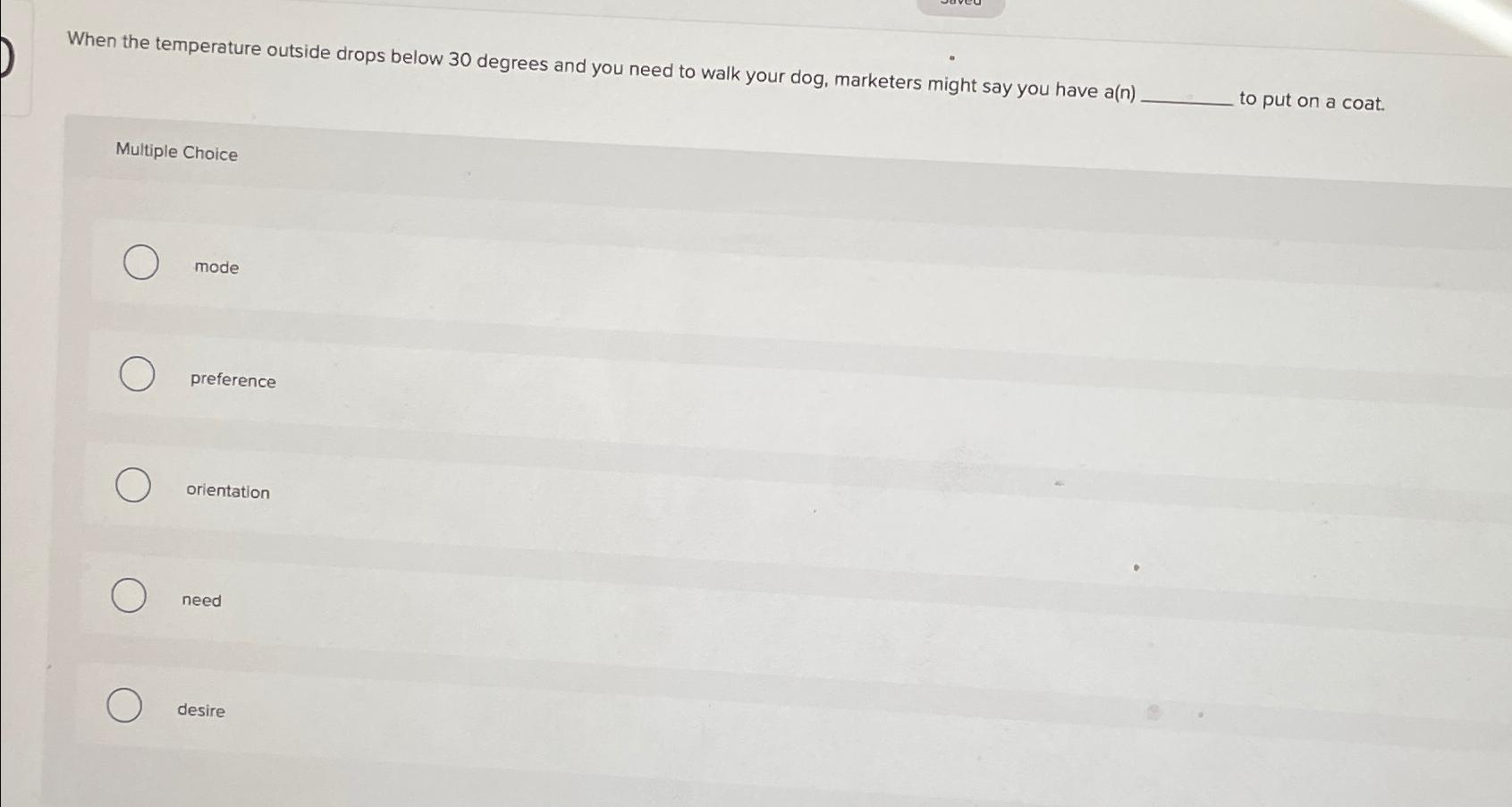  When the temperature outside drops below 30 degrees and you need