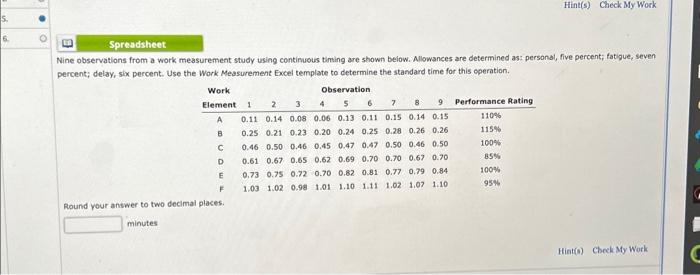 help! thanks! Nine observations from a work measurement study using contimuous timing