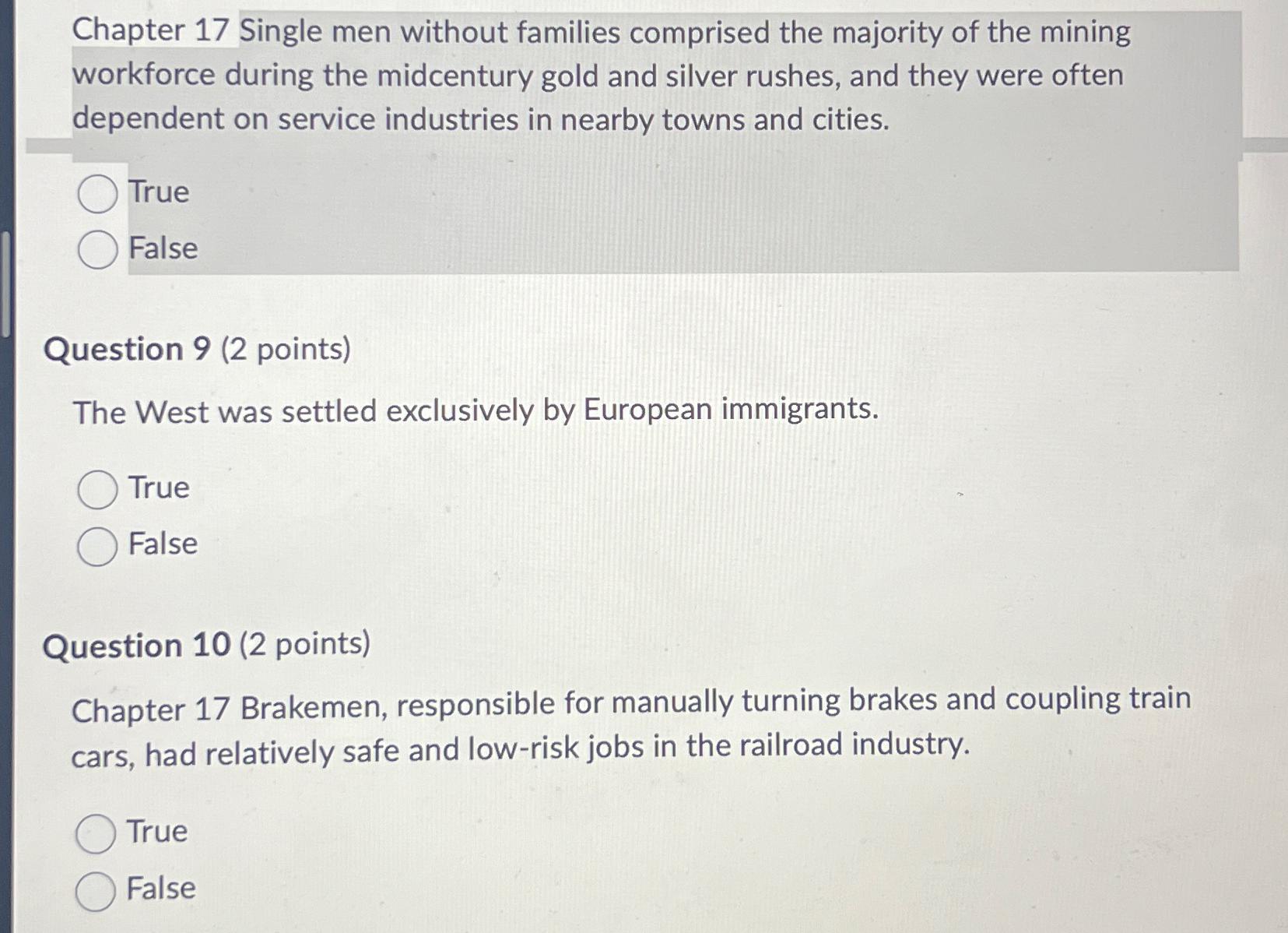  Chapter 17 Single men without families comprised the majority of the