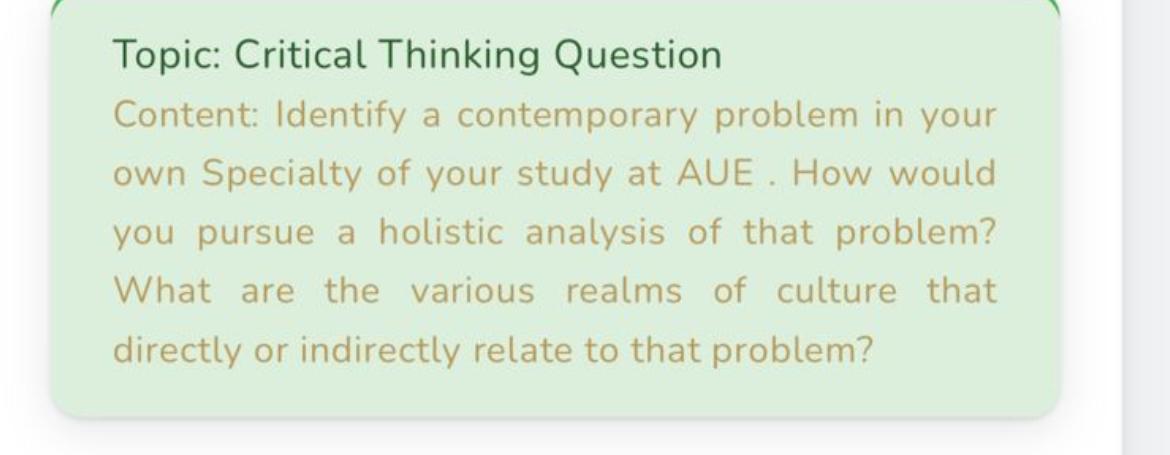  Topic: Critical Thinking Question Content: Identify a contemporary problem in your