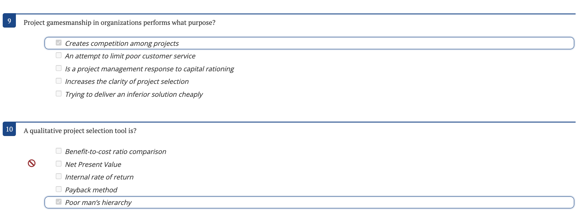 Project gamesmanship in organizations performs what purpose? Creates competition among projects