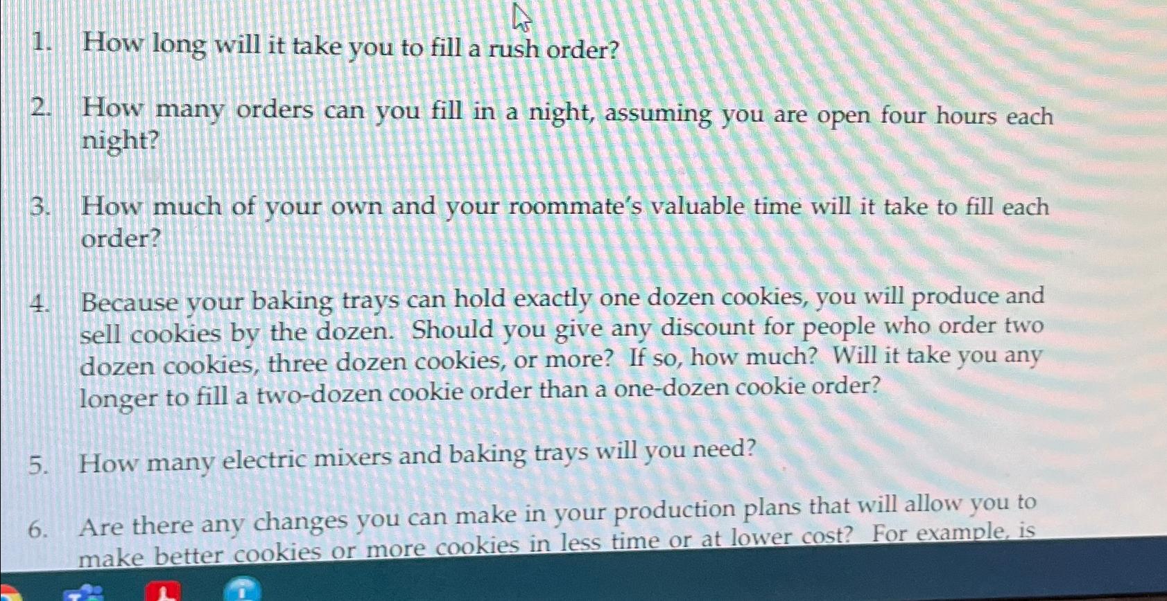  How long will it take you to fill a rush order?