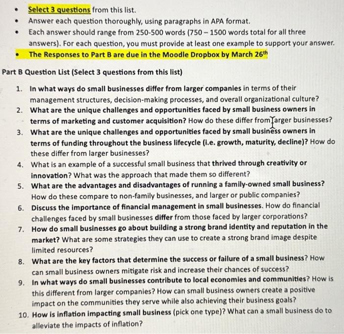  - Select 3 questions from this list. - Answer each question