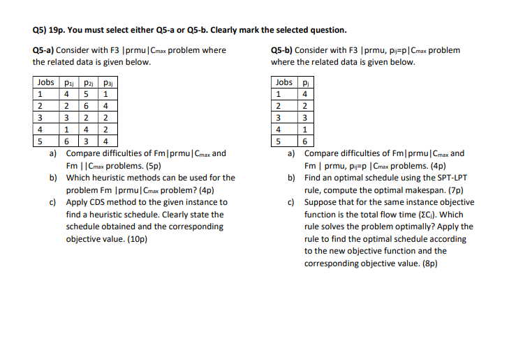  Q5)19p. You must select either Q5-a or Q5-b. Clearly mark the