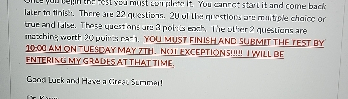  you must complete it. You cannot start it and come back