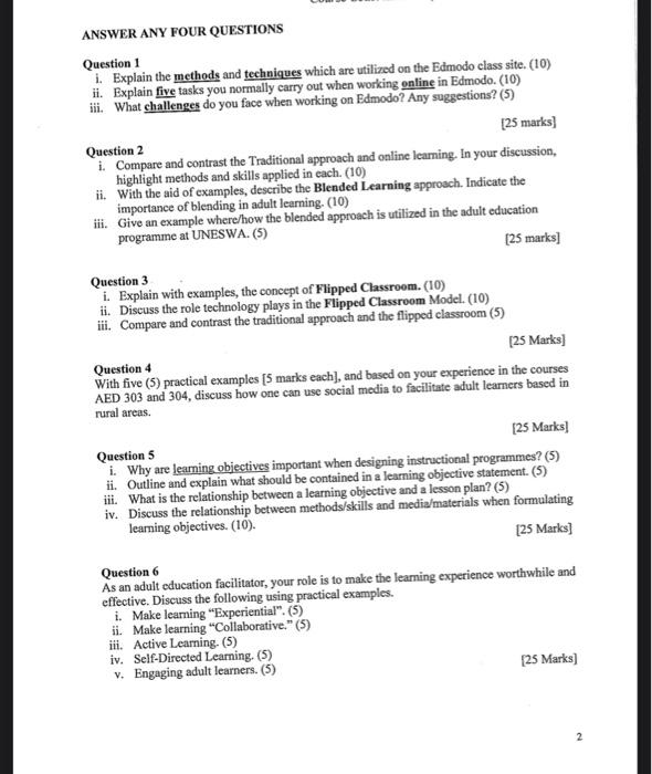  ANSWER ANY FOUR QUESTIONS Question 1 i. Explain the methods and