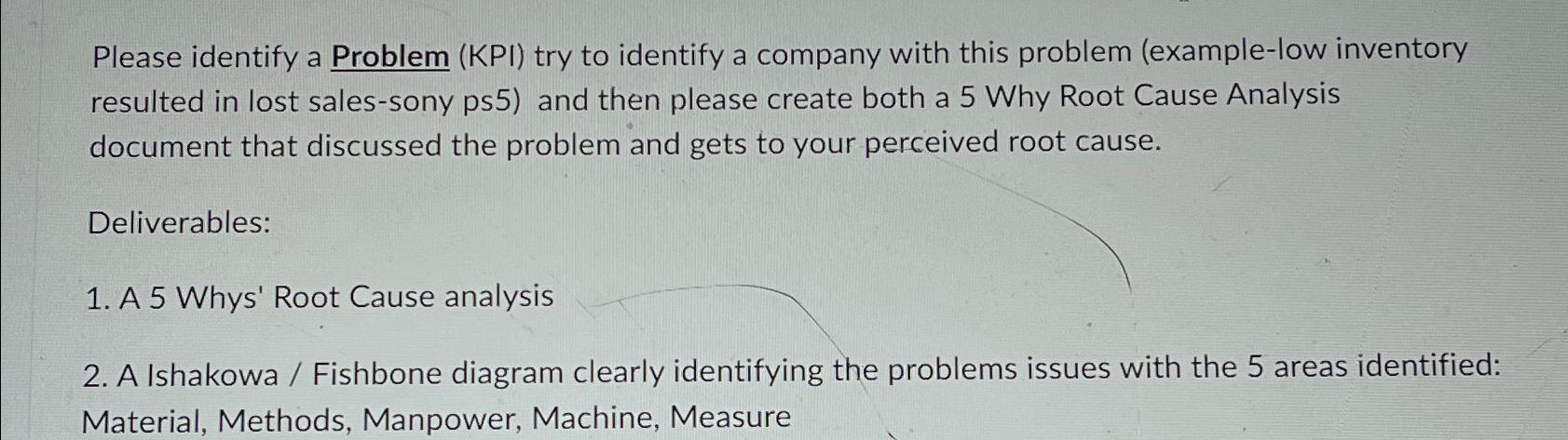  Please identify a Problem (KPI) try to identify a company with