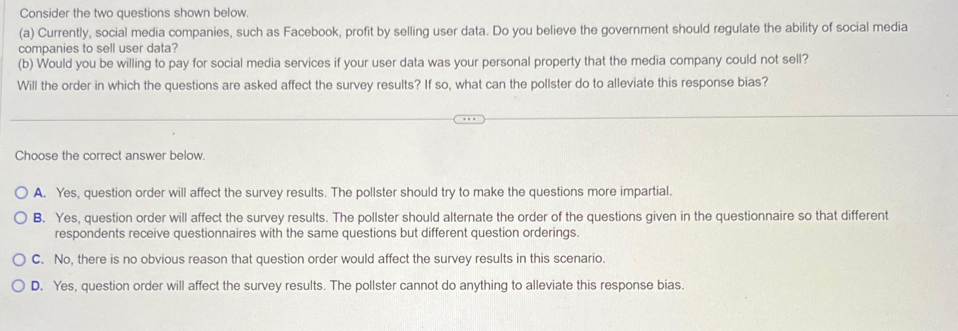  Consider the two questions shown below. (a) Currently, social media companies,