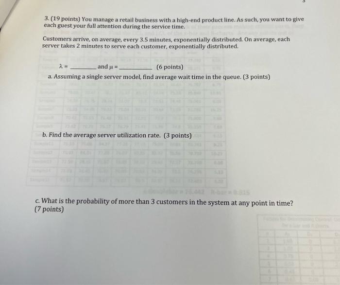 answer all and show work please 3. (19 points) You manage a