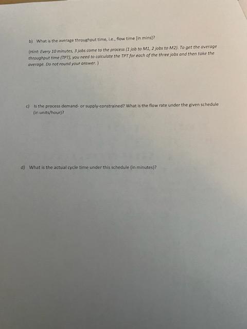 Can You help with part B C and D? Will like! b)