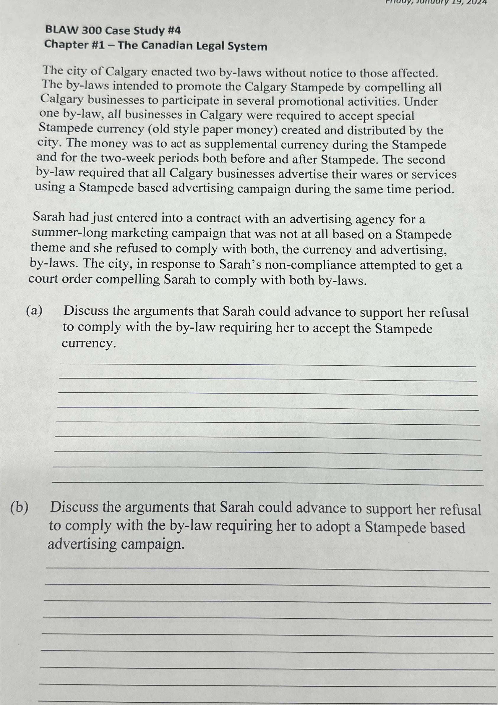  BLAW 300 Case Study #4 Chapter #1- The Canadian Legal System