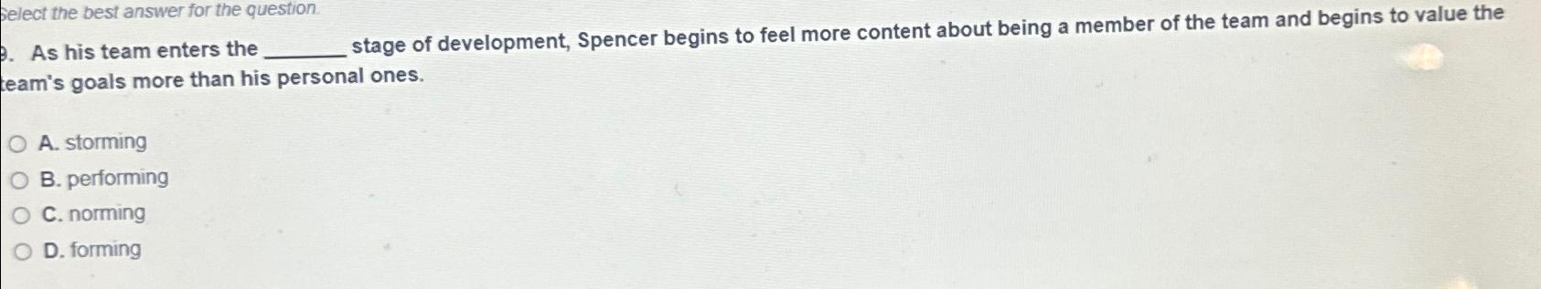  Select the best answer for the question. As his team enters