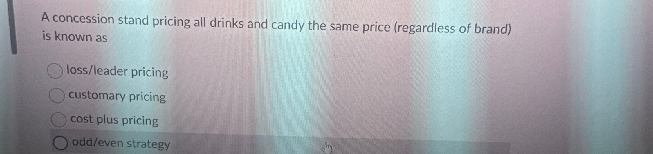  A concession stand pricing all drinks and candy the same price
