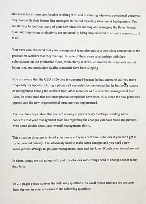 Company has just announced that you are the new River Woods plant