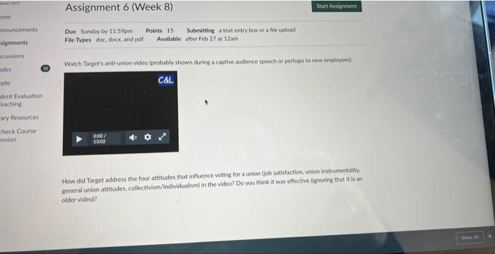  Assignment 6 (Week 8) Due Sunday by 11.59pm Points 15 Submitting