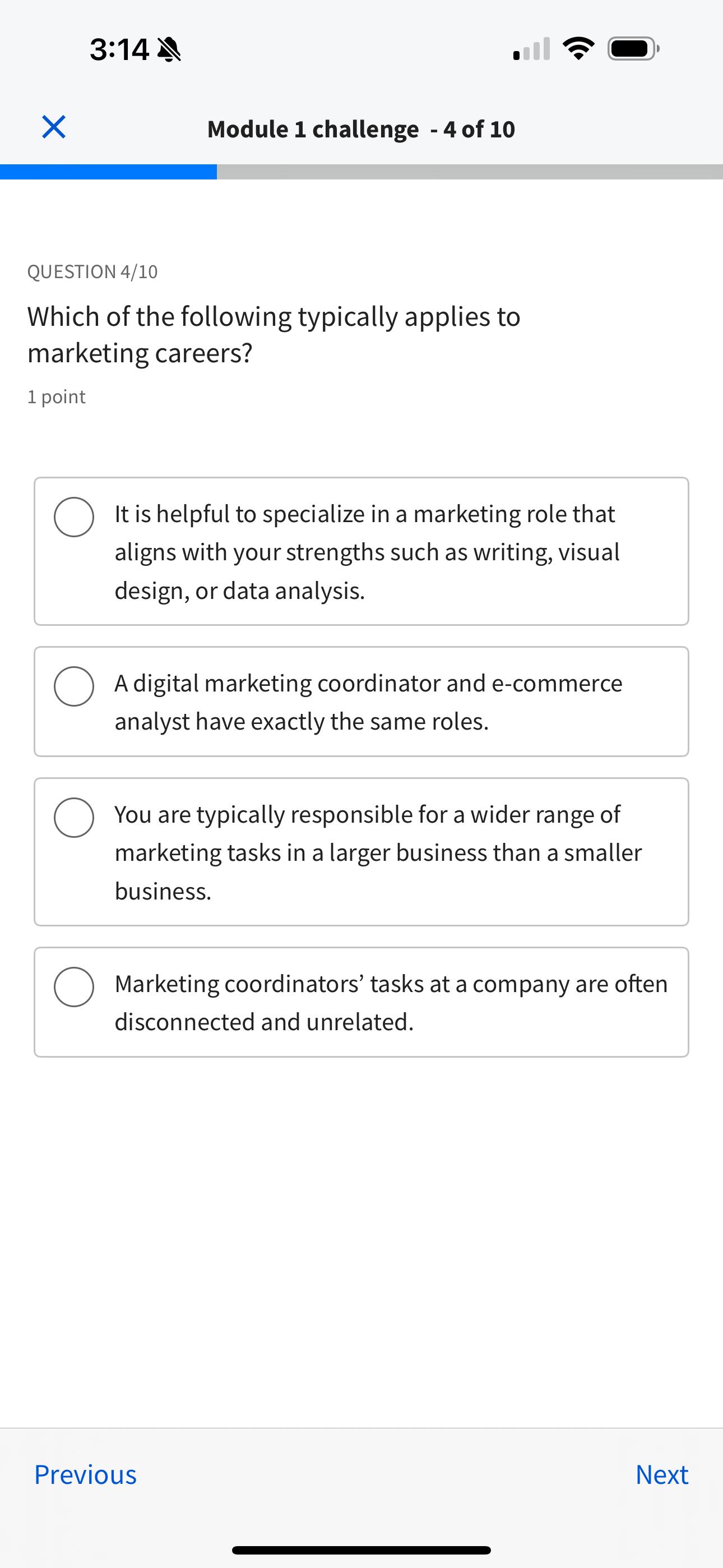 3:14 Module 1 challenge -4 of 10 QUESTION 4/10 Which of
