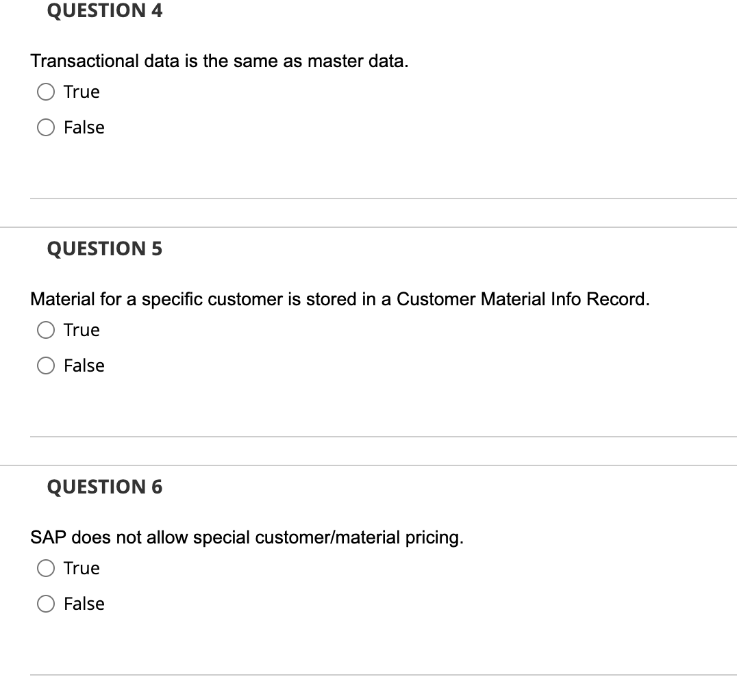 2 A shipping point is determine for each line item. True False