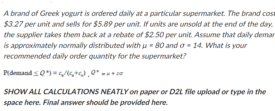 Please do not use excel and show all work. Thank you! Table