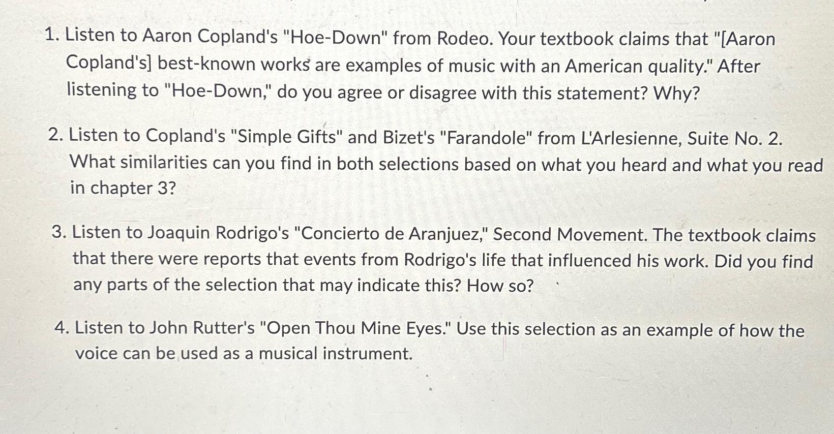  Listen to Aaron Copland's "Hoe-Down" from Rodeo. Your textbook claims that