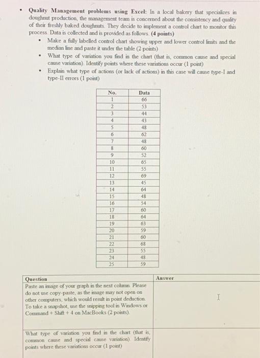  - Quality Management problems using Excel: In a local bakery that