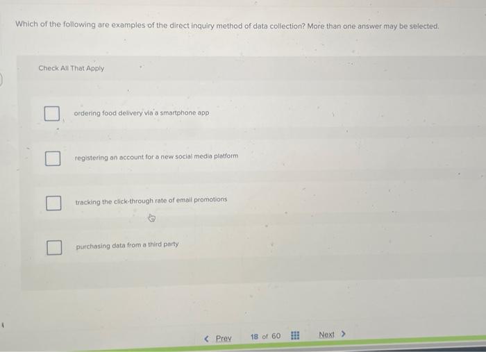 one answer may be selected. Check All That Apply It allows you