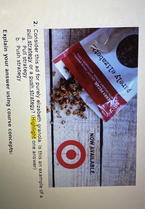 Please explain using the "pull strategy " or "push strategy" 2. Consider