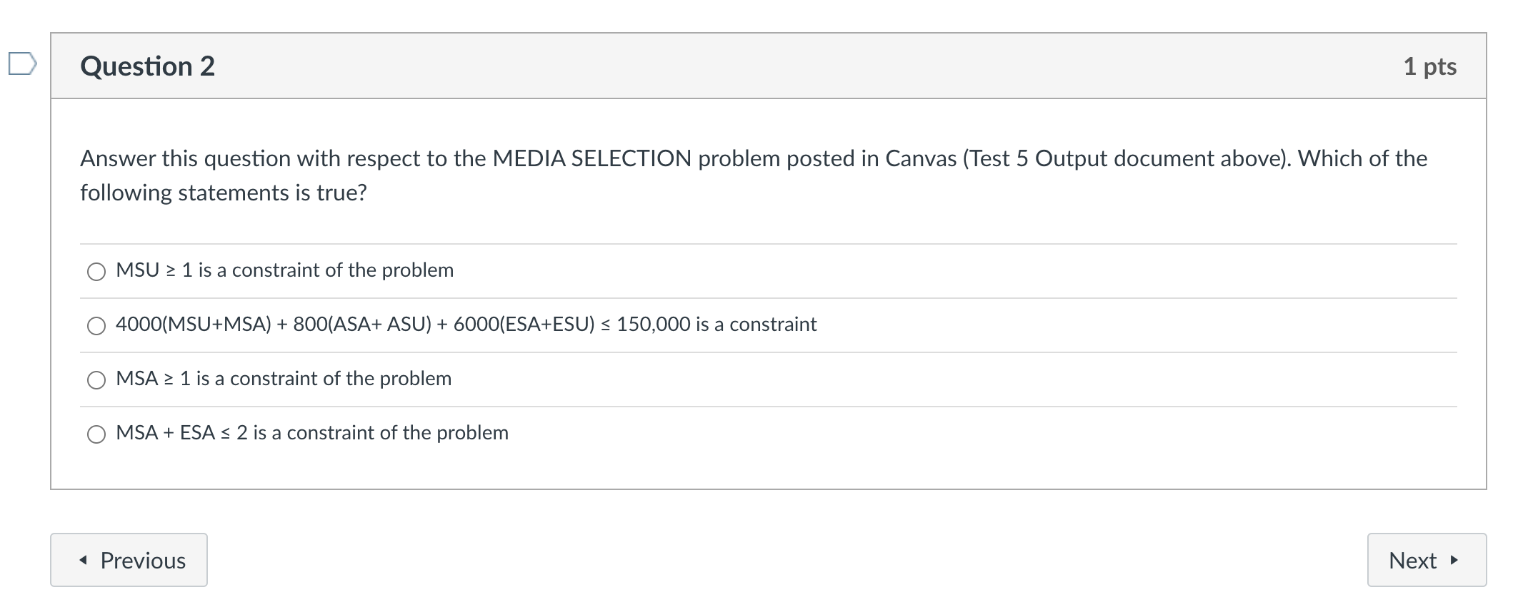 Please Help Answer this question with respect to the MEDIA SELECTION problem