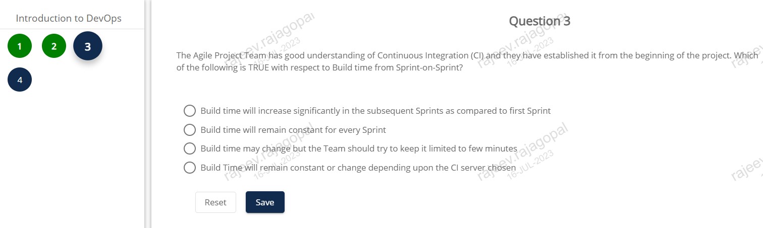  Introduction to DevOps 4 Question 3 The Agile Projecteam has good