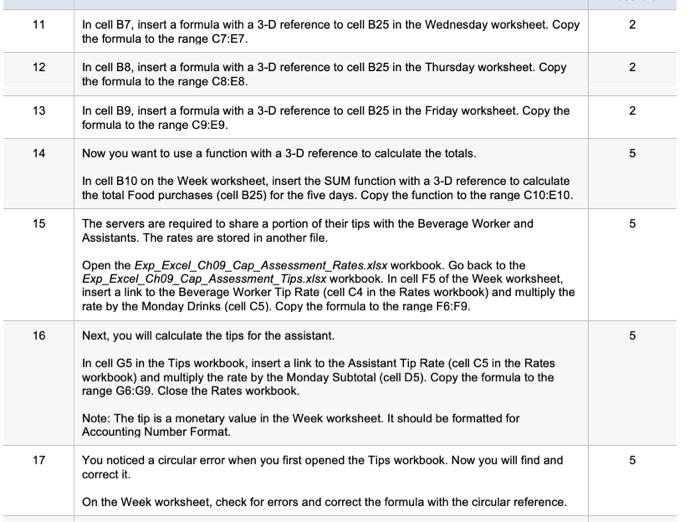 veek. You will complete the workbook by applying consistent formatting across the