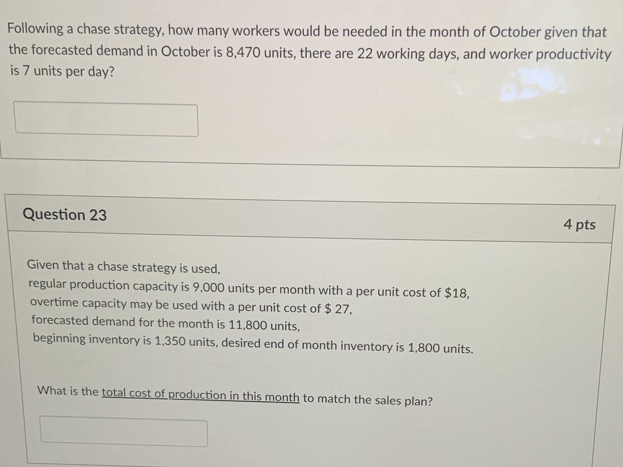  Following a chase strategy, how many workers would be needed in