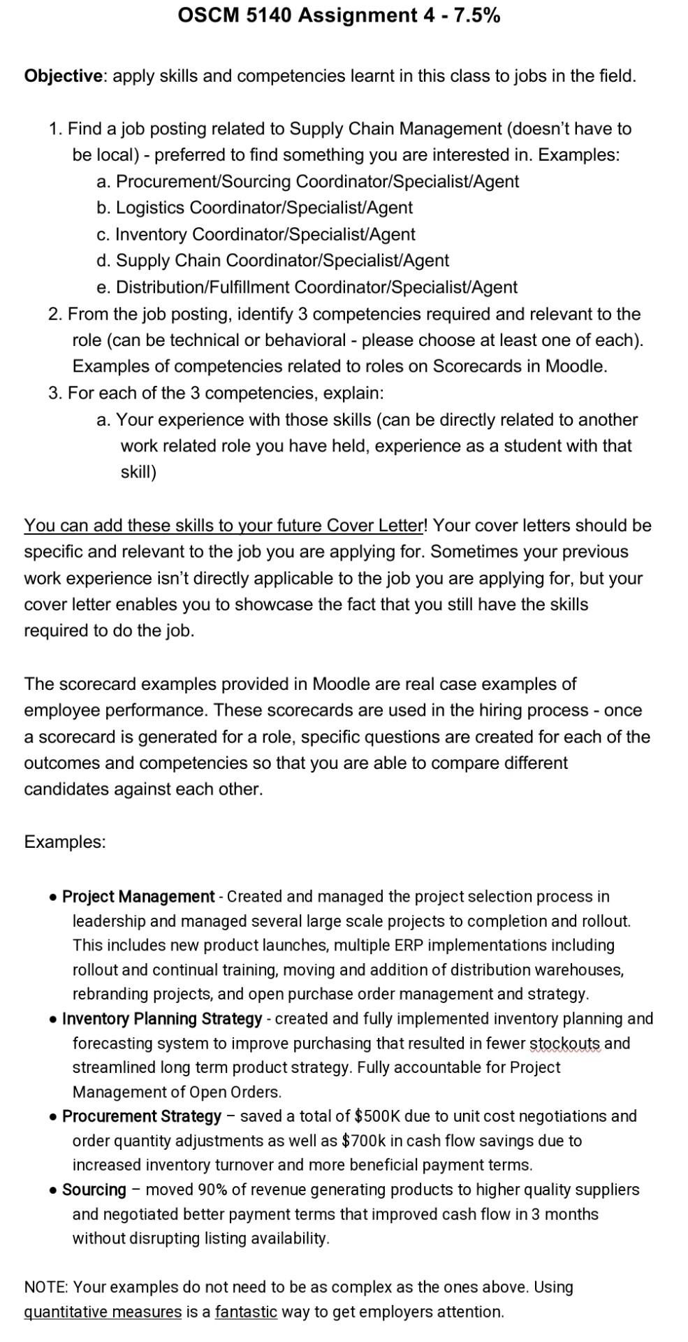  Objective: apply skills and competencies learnt in this class to jobs