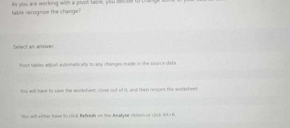  As you are working with a pivot table, you d table