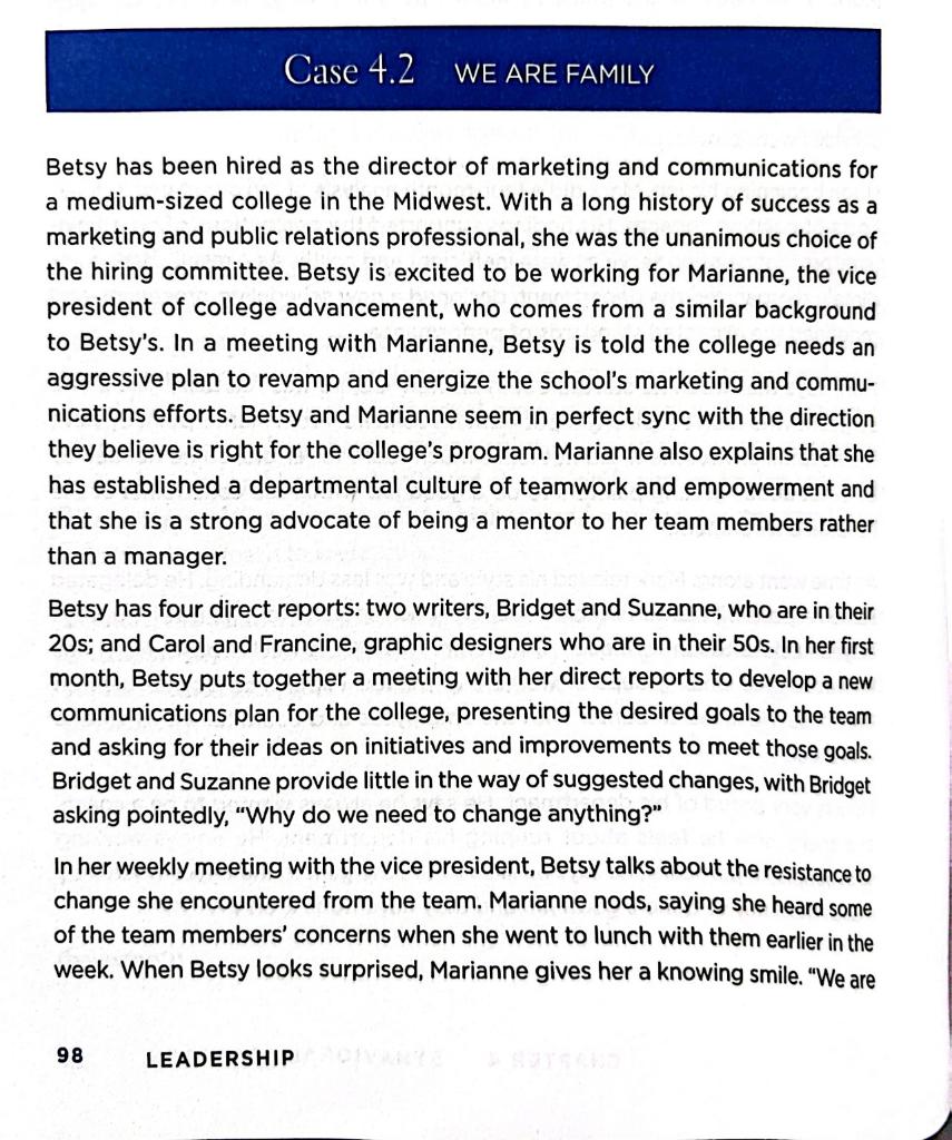  1. From the behavior perspective, how would you describe Betsys leadership?