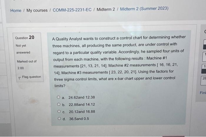  Home / My courses / COMM-225-2231-EC / Midterm 2 / Midterm