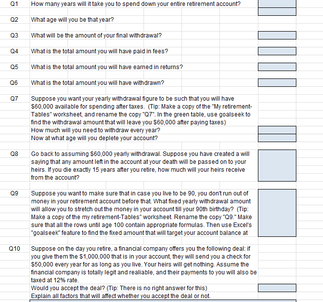 the the following assumptions: You will retire on your 65th birthday with