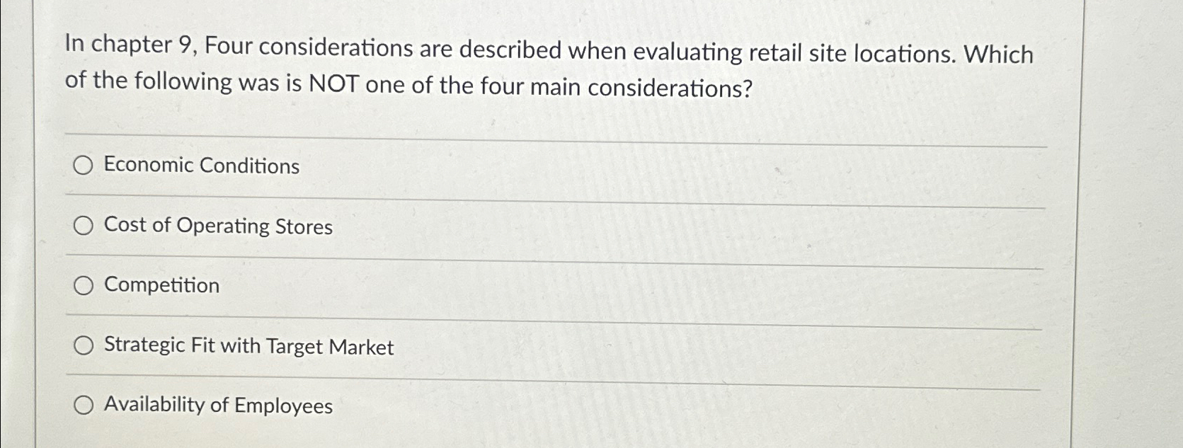  In chapter 9, Four considerations are described when evaluating retail site