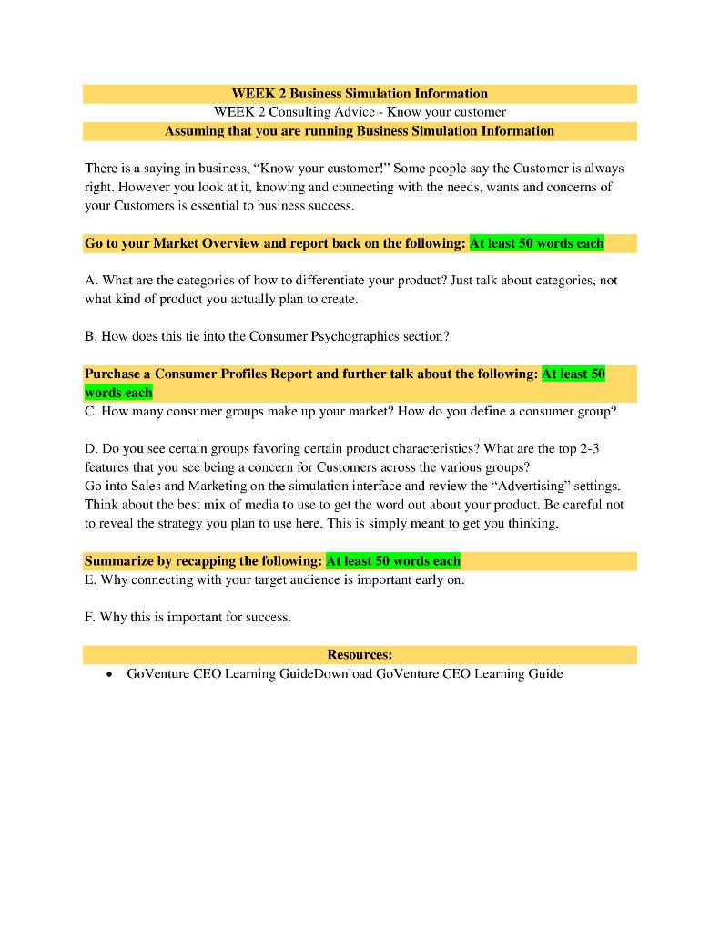  WEEK 2 Business Simulation Information WEEK 2 Consulting Advice - Know