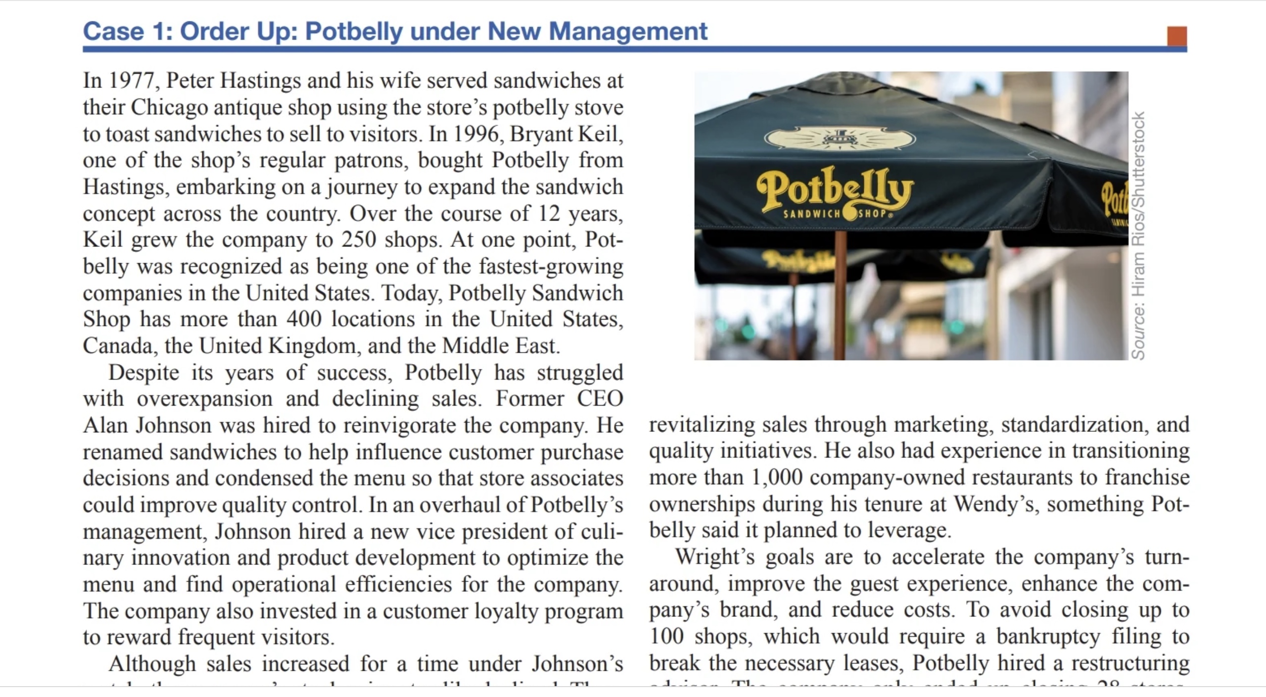 What management skills does CEO Robert Wright bring to Potbelly? 2.Why do
