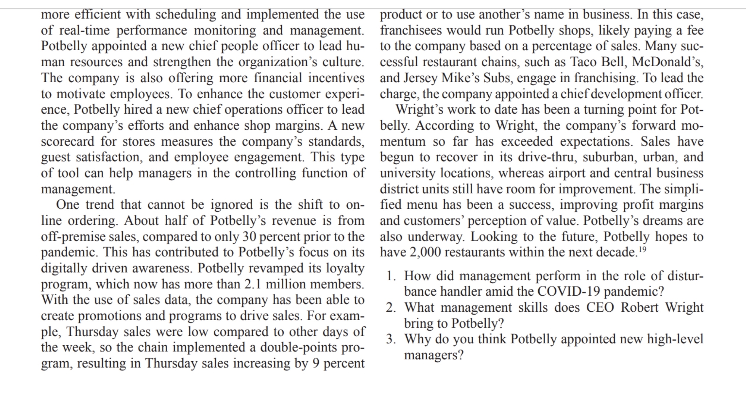 potbelly stove to toast sandwiches to sell to visitors. In 1996, Bryant