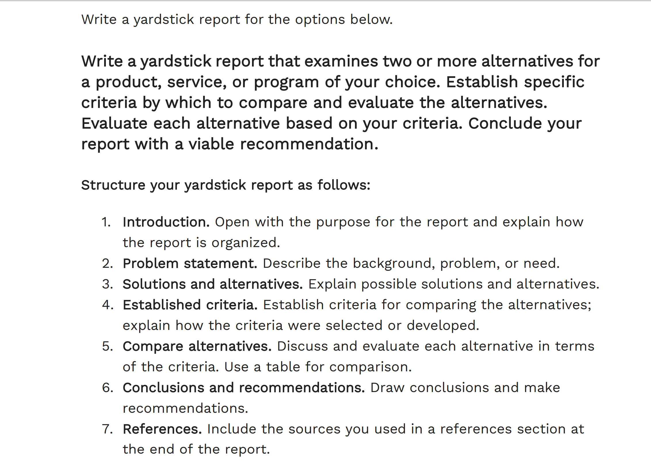  Write a yardstick report for the options below. Write a yardstick